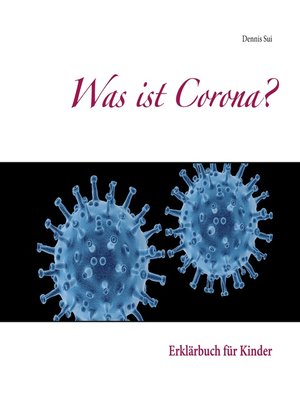 cover image of Was ist Corona?